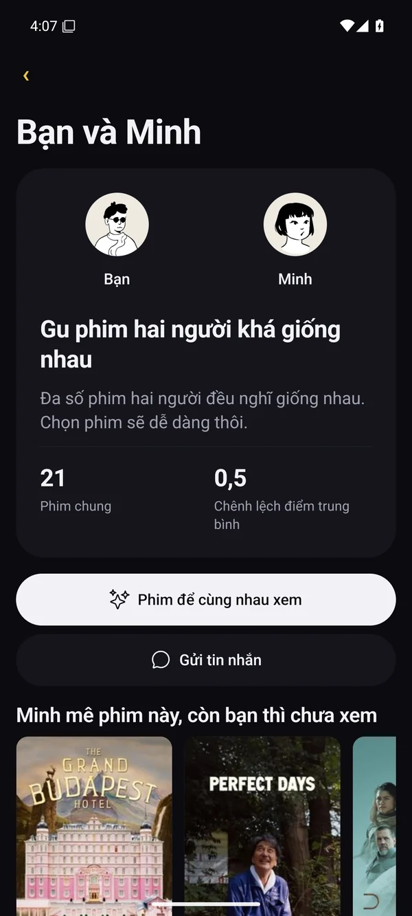 So sánh sở thích và chọn phim cùng nhau.